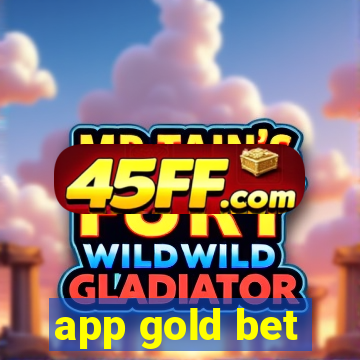 app gold bet